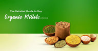  Best Organic Millets in India